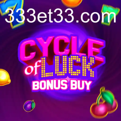 Explorando o Fascinante Mundo de CycleofLuckBonusBuy em 333ET.com