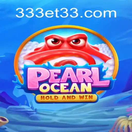 Descubra PearlOcean: Um Jogo Inovador da 333ET.com