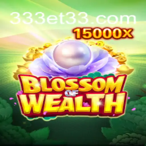 Descubra o Novo Mundo de BlossomofWealth: Jogo Empolgante e Regras Inovadoras
