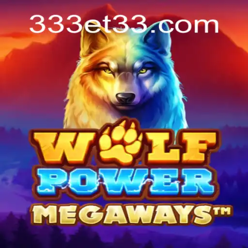 Descubra o Fascinante Jogo WolfPowerMega com 333ET.com